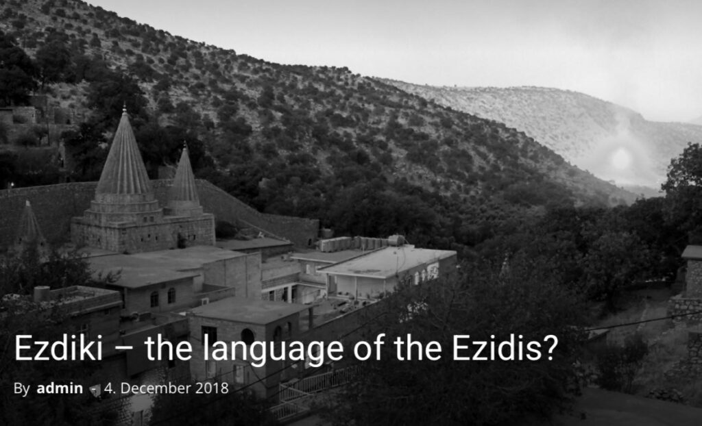 My Mother Tongue Is Ezdiki