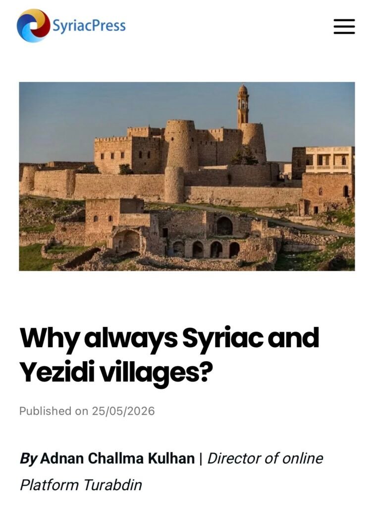 Why Always Syriac and Ezidi Villages?